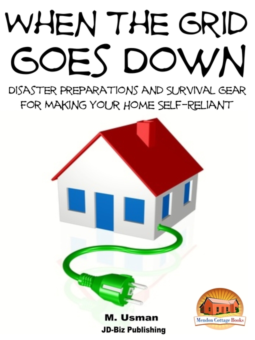 Title details for When the Grid Goes Down by M. Usman - Available